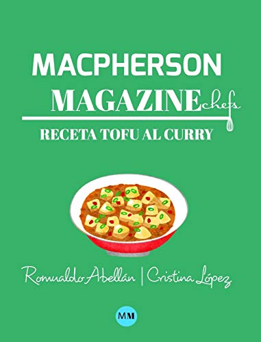 Macpherson Magazine Chef's - Receta Tofu al curry