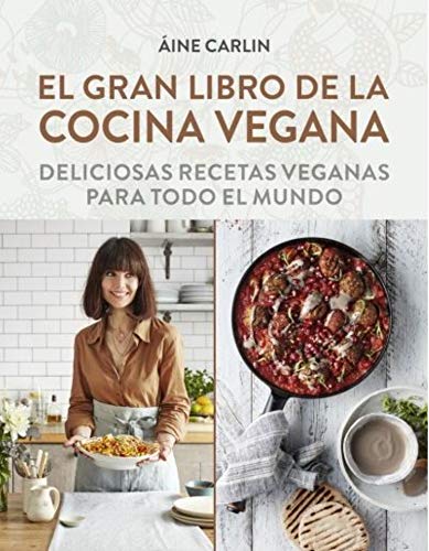 El gran libro de la cocina vegana (COCINA Y VINOS)