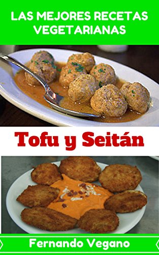 Tofu y Seitán